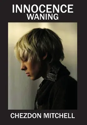 Innocenza calante parte 1 - Innocence Waning Part 1
