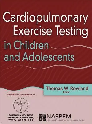 Test da sforzo cardiopolmonare nei bambini e negli adolescenti - Cardiopulmonary Exercise Testing in Children and Adolescents