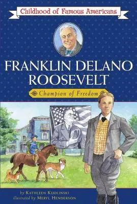 Franklin Delano Roosevelt: Campione di libertà - Franklin Delano Roosevelt: Champion of Freedom