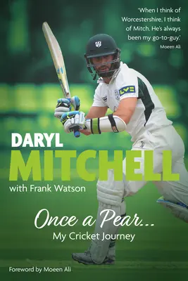 Una volta una pera...: Il mio viaggio nel cricket - Once a Pear...: My Cricket Journey