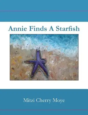 Annie trova una stella marina - Annie Finds a Starfish
