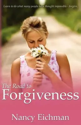 La strada del perdono - The Road to Forgiveness