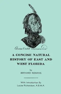 Storia naturale concisa della Florida orientale e occidentale - A Concise Natural History of East & West Florida