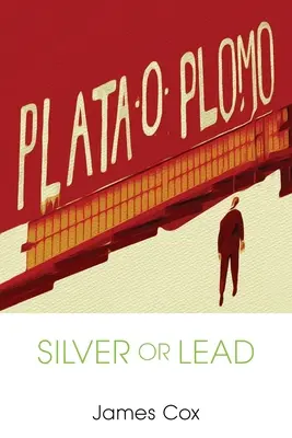 Argento o piombo - Silver or Lead