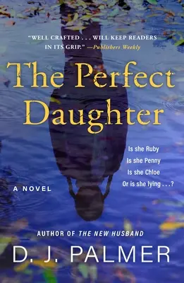 La figlia perfetta - The Perfect Daughter