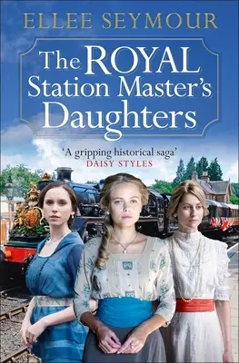 Le figlie del capostazione reale - The Royal Station Master's Daughters