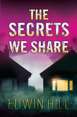 I segreti che condividiamo: Un avvincente romanzo di suspense - The Secrets We Share: A Gripping Novel of Suspense