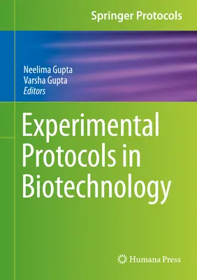 Protocolli sperimentali in biotecnologia - Experimental Protocols in Biotechnology