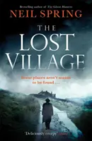 Lost Village - Un avvincente thriller con un colpo di scena che non vedrete mai! - Lost Village - A Haunting Page-Turner With A Twist You'll Never See Coming!