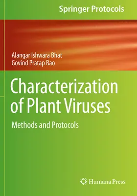 Caratterizzazione dei virus vegetali: Metodi e protocolli - Characterization of Plant Viruses: Methods and Protocols