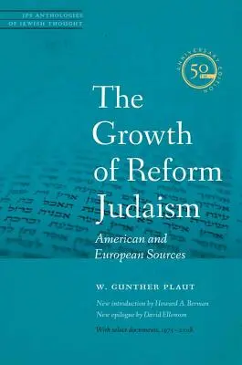 La crescita dell'ebraismo riformato: Fonti americane ed europee - The Growth of Reform Judaism: American and European Sources