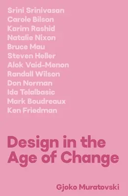 Il design nell'era del cambiamento - Design in the Age of Change