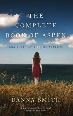 Il libro completo di Aspen - The Complete Book of Aspen