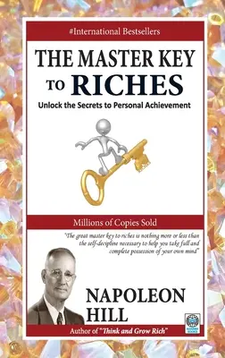 La chiave principale della ricchezza - The Master Key to Riches