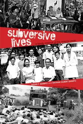 Vite sovversive, 130: Memorie di famiglia degli anni di Marcos - Subversive Lives, 130: A Family Memoir of the Marcos Years