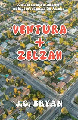 Ventura e Zelzah - Ventura and Zelzah