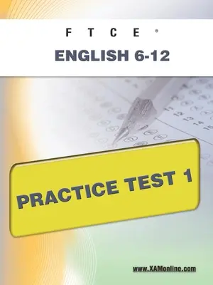 Prova pratica FTCE Inglese 6-12 1 - FTCE English 6-12 Practice Test 1