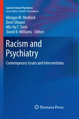 Razzismo e psichiatria: Problemi e interventi contemporanei - Racism and Psychiatry: Contemporary Issues and Interventions