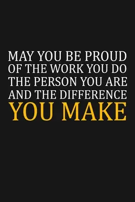 Che tu possa essere orgoglioso del lavoro che fai: Regali di apprezzamento per la squadra - May You Be Proud Of The Work You Do: Team Appreciation Gifts