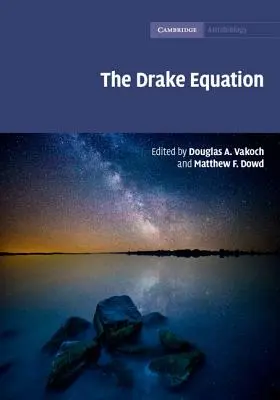 L'equazione di Drake: Stimare la prevalenza della vita extraterrestre nel corso dei secoli - The Drake Equation: Estimating the Prevalence of Extraterrestrial Life Through the Ages