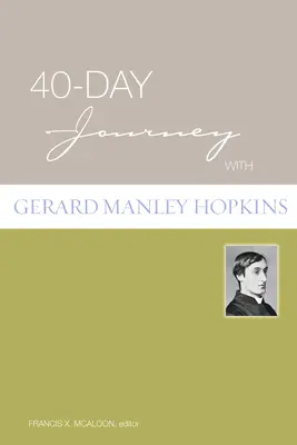 Viaggio di 40 giorni con Gerard Manley Hopkins - 40-Day Journey with Gerard Manley Hopkins
