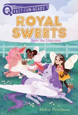 Salvate gli unicorni: Dolci reali 6 - Save the Unicorns: Royal Sweets 6