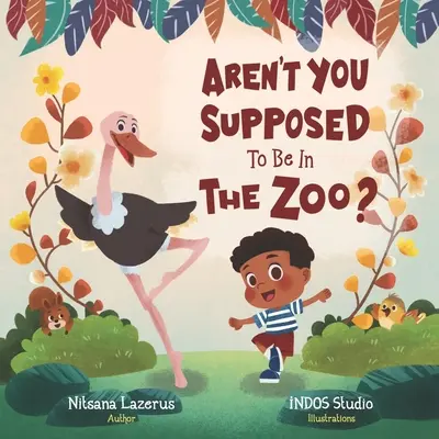 Non dovresti essere allo zoo? - Aren't You Supposed To Be In The Zoo?