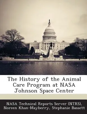 La storia del programma di cura degli animali al Johnson Space Center della NASA - The History of the Animal Care Program at NASA Johnson Space Center
