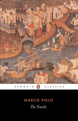 I viaggi di Marco Polo - The Travels Marco Polo