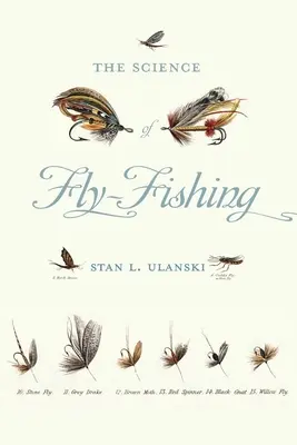 La scienza della pesca a mosca - Science of Fly-Fishing