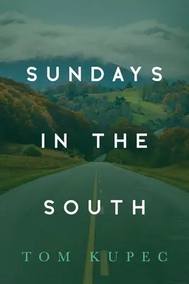 Le domeniche del Sud - Sundays in the South