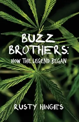 I fratelli Buzz: Come è nata la leggenda - Buzz Brothers: How the Legend Began