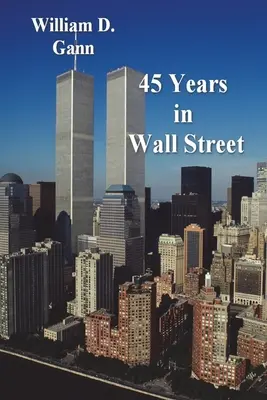45 anni a Wall Street - 45 Years in Wall Street