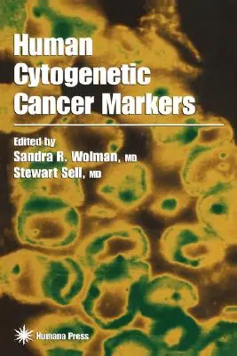 Marcatori citogenetici umani del cancro - Human Cytogenetic Cancer Markers