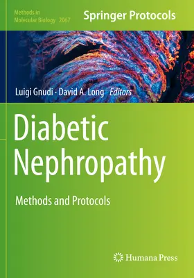 Nefropatia diabetica: Metodi e protocolli - Diabetic Nephropathy: Methods and Protocols