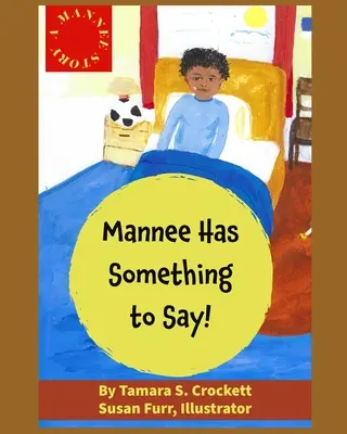 Una storia di Mannee: Mannee ha qualcosa da dire! - A Mannee Story: Mannee Has Something to Say!