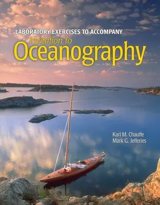 Invito all'oceanografia 6e Manuale delle esercitazioni di laboratorio - Invitation to Oceanography 6e Lab Exercises Manual
