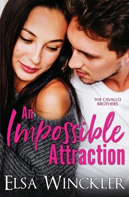 Un'attrazione impossibile - An Impossible Attraction