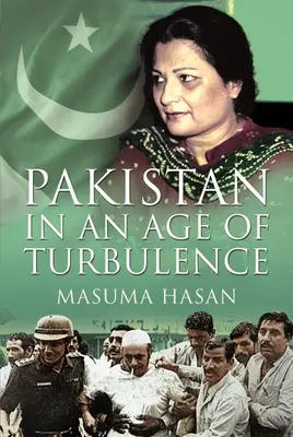 Il Pakistan in un'epoca di turbolenze - Pakistan in an Age of Turbulence