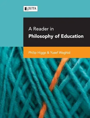 Una lettura di filosofia dell'educazione - A reader in philosophy of education