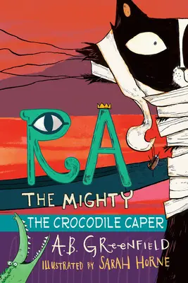 Ra il Potente: Il cappero del coccodrillo - Ra the Mighty: The Crocodile Caper