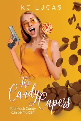 I capperi delle caramelle: Una commedia romantica - The Candy Capers: A Romantic Comedy