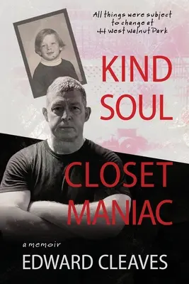 Anima gentile Maniaco dell'armadio - Kind Soul Closet Maniac