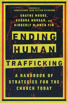 Porre fine alla tratta di esseri umani: Un manuale di strategie per la Chiesa di oggi - Ending Human Trafficking: A Handbook of Strategies for the Church Today
