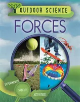 Scienza all'aperto: Le forze - Outdoor Science: Forces