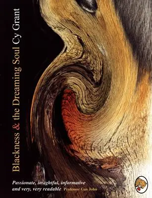 Il nero e l'anima sognante - Blackness and the Dreaming Soul