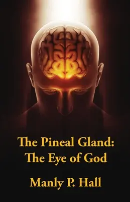 La ghiandola pineale: L'occhio di Dio - The Pineal Gland: The Eye Of God