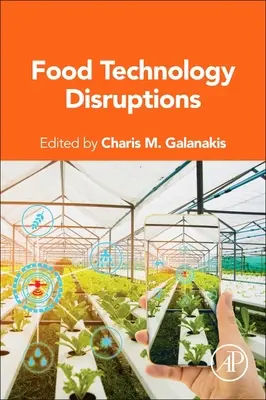 Discontinuità della tecnologia alimentare - Food Technology Disruptions