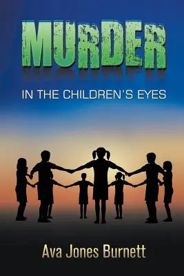 Il delitto negli occhi dei bambini - Murder in the Children's Eyes