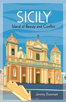 Sicilia: isola di bellezza e di conflitti - Sicily: Island of Beauty and Conflict